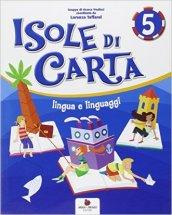 Isole di carta. Per la 5ª classe elementare. Con e-book