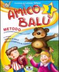 Amico Balù. Per la 1ª classe elementare. Con e-book