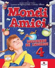 Mondi amici. Con e-book. Con espansione online