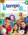 Ètempo di... Scientifico. Per la 4ª classe elementare. Con espansione online