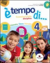 Ètempo di... Scientifico. Per la 4ª classe elementare. Con espansione online