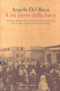 A un passo dalla forca. Atrocità e infamie dell'occupazione italiana della Libia nelle memorie del patriota Mohamed Fekini