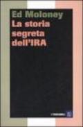 La storia segreta dell'IRA