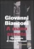 A mano armata. Vita violenta di Giusva Fioravanti, terrorista neo-fascista quasi per caso