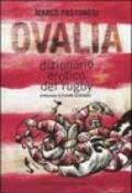 Ovalia. Dizionario erotico del rugby