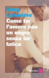 Come far l'amore con un negro senza far fatica