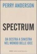 Spectrum. Da destra a sinistra nel mondo delle idee