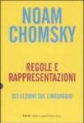 Regole e rappresentazioni. Sei lezioni sul linguaggio