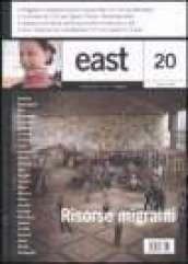 East. Vol. 20: Risorse migranti