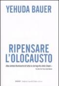 Ripensare l'olocausto