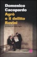 Agrò e il delitto Rovini. (L'endiadi del dottor Agrò)