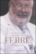 Gianfranco Ferré. L'architetto stilista