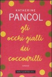 Occhi gialli dei coccodrilli (Gli)