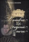 L'ombra della regina nera