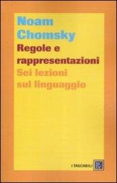 Regole e rappresentazioni. Sei lezioni sul linguaggio