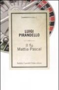 Il fu Mattia Pascal