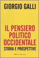 Il pensiero politico occidentale. Storie e prospettive