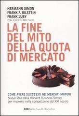 La fine del mito della quota di mercato