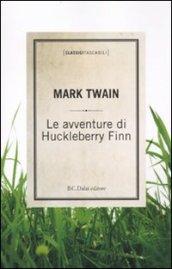 Le avventure di Huckleberry Finn