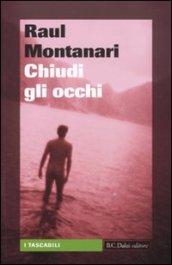 Chiudi gli occhi