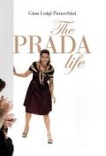 The Prada Life