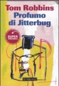 Profumo di Jitterbug