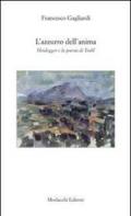 L'azzurro dell'anima. Heidegger e la poesia di Trakl