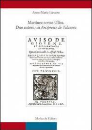 Martinez versus Ulloa. Due autori, un Arcipreste de Talavera