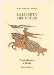 La libertà del cuore