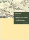 Crossovers. Language and orality in anglophone Caribbean poetry
