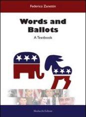 Words and Ballots. A textbook. Con DVD