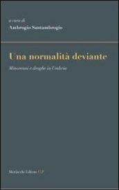 Una normalità deviante. Minorenni e droghe in Umbria