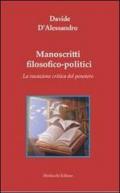 Manoscritti filosofico-politici. La vocazione critica del pensiero