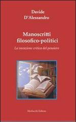 Manoscritti filosofico-politici. La vocazione critica del pensiero