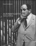 Alfonso Gatto. Poeta e scrittore