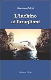 L'inchino ai faraglioni