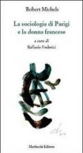 La sociologia di Parigi e la donna francese