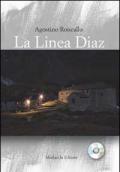 La linea Diaz. Con CD Audio