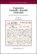 L'epistolario Cardarelli-Bacchelli (1910-1925). L'archivio privato di un'amicizia poetica