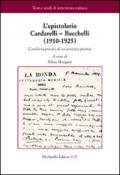 L'epistolario Cardarelli-Bacchelli (1910-1925). L'archivio privato di un'amicizia poetica