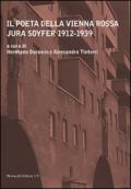 Il poeta della Vienna rossa. Jura Soyfer (1912-1939). Con DVD