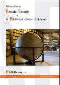 Romolo Spezioli e la biblioteca civica di Fermo. Ediz. speciale