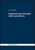 Diagnostica per immagini nelle neuroscienze