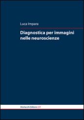 Diagnostica per immagini nelle neuroscienze