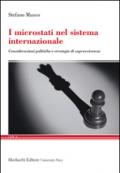 I microstati nel sistema internazionale. Considerazioni politiche e strategie di sopravvivenza