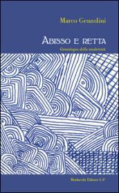 Abisso e retta. Genealogia della modernità