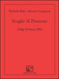 Scaglie di passione