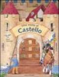 Una visita al castello. Ediz. illustrata