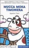 Mucca Moka timoniera