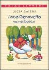 L'oca Genoveffa va nel bosco